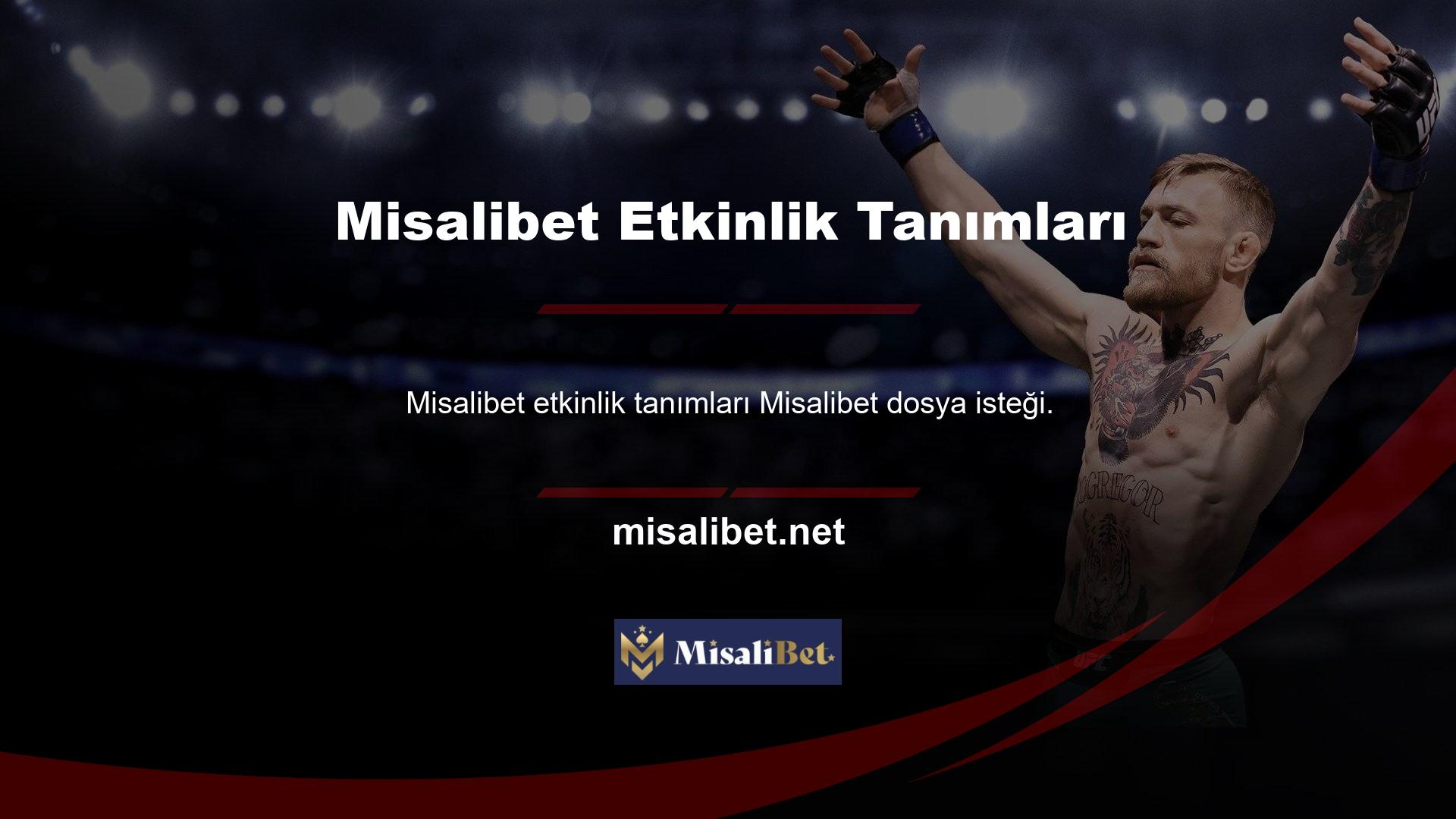 Misalibet farklı etkinlik tanımlarına bahse girer, ulusal ve uluslararası faaliyetlerin tanımlarını görebilirsiniz