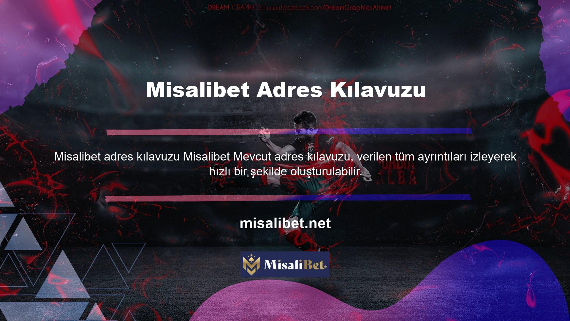 Üye bilgileri Misalibet Çeşitli bahis siteleri, kayıtlı ve aktarma kullanıcıları için promosyonlar sağlar